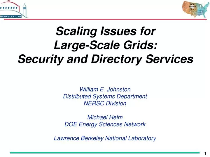 scaling issues for large scale grids security and directory services