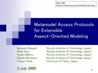 Metamodel Access Protocols for Extensible Aspect-Oriented Modeling