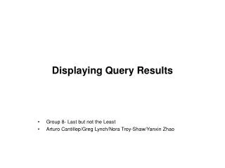 Displaying Query Results