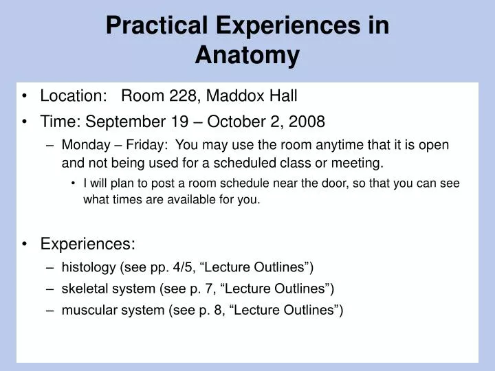 practical experiences in anatomy