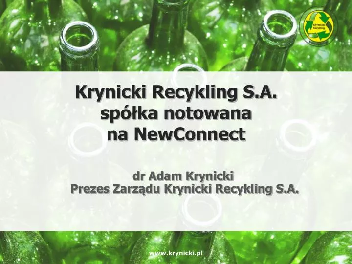 krynicki recykling s a sp ka notowana na newconnect