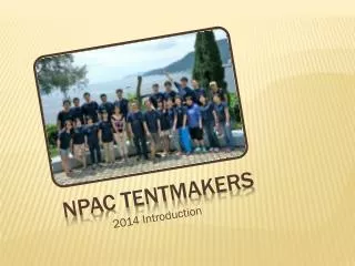 NPAC TENTMAKERS