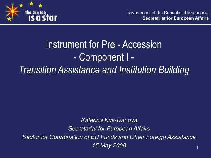 instrument for pre accession component i transition assistance and institution building