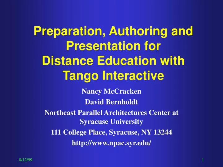 preparation authoring and presentation for distance education with tango interactive