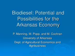 Biodiesel: Potential and Possibilities for the Arkansas Economy