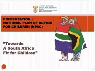 PRESENTATION : NATIONAL PLAN OF ACTION FOR CHILDREN (NPAC)