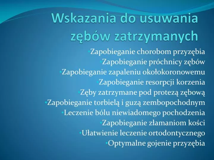 wskazania do usuwania z b w zatrzymanych