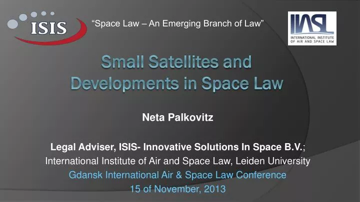 small satellites and developments in space law