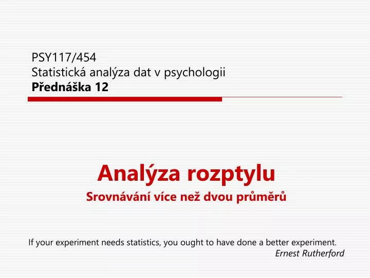 psy117 454 statistick anal za dat v psychologii p edn ka 12