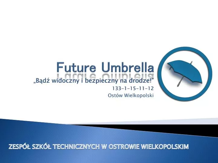 future umbrella