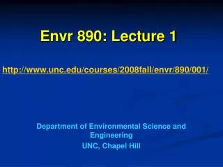 Envr 890: Lecture 1