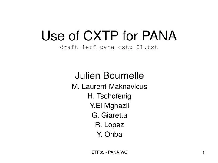 use of cxtp for pana draft ietf pana cxtp 01 txt