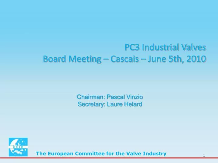 pc3 industrial valves board meeting cascais june 5th 2010
