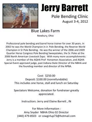 Jerry Barrett Pole Bending Clinic August 3-4, 2012
