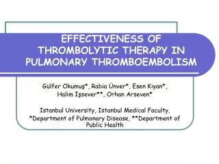 EFFECTIVENESS OF THROMBOLYTIC THERAPY IN PULMONARY THROMBOEMBOLISM