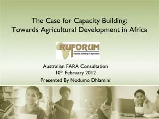 The Case for Capacity Building: Towards Agricultural Development in Africa