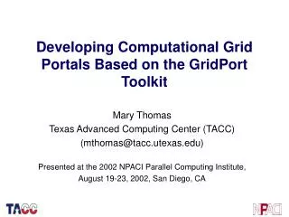 Developing Computational Grid Portals Based on the GridPort Toolkit