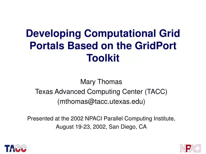 developing computational grid portals based on the gridport toolkit