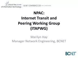 NPAC: Internet Transit and Peering Working Group (ITAPWG)