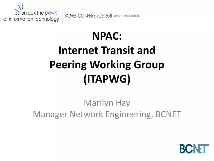 npac internet transit and peering working group itapwg