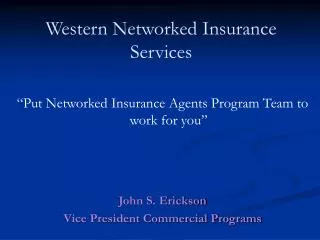 Western Networked Insurance Services