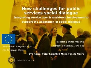 Research partner meeting Utrecht University, June 6th