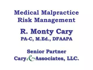 Medical Malpractice Risk Management