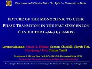 Dipartimento di Chimica Fisica “M. Rolla” – Università di Pavia