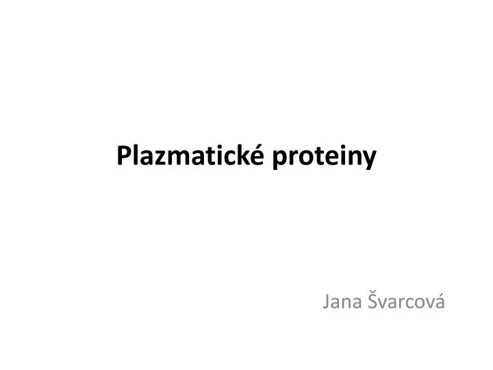 plazmatick proteiny
