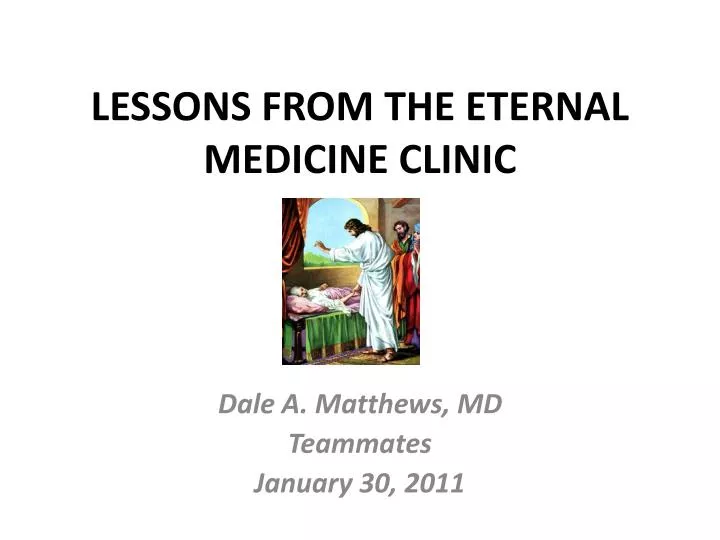 lessons from the eternal medicine clinic