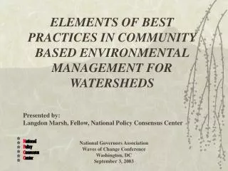 ELEMENTS OF BEST PRACTICES IN COMMUNITY BASED ENVIRONMENTAL MANAGEMENT FOR WATERSHEDS