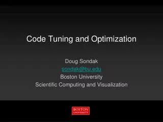 Code Tuning and Optimization