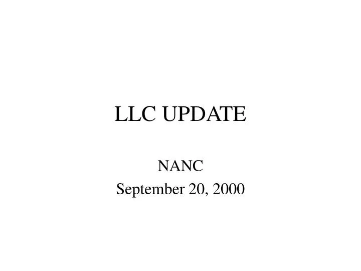 llc update