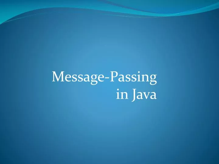 m essage p assing in java