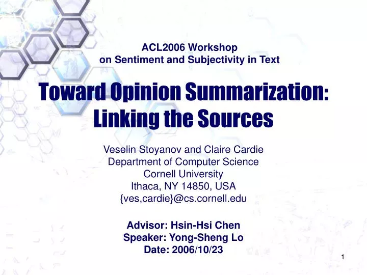 toward opinion summarization linking the sources