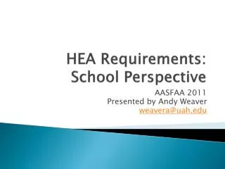 HEA Requirements: School Perspective