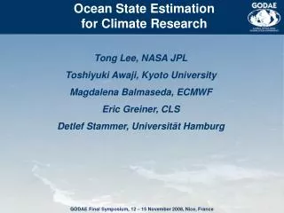 Ocean State Estimation for Climate Research