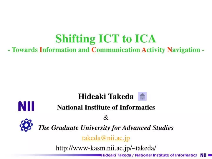 shifting ict to ica towards i nformation and c ommunication a ctivity n avigation