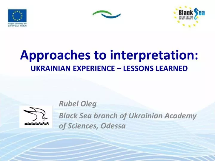 approaches to interpretation ukrainian experience lessons learned
