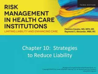 Chapter 10: Strategies to Reduce Liability