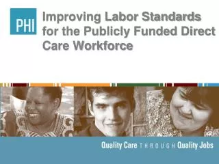 Improving Labor Standards for the Publicly Funded Direct Care Workforce