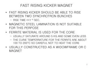 FAST RISING KICKER MAGNET
