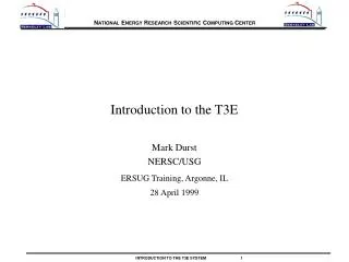 Introduction to the T3E