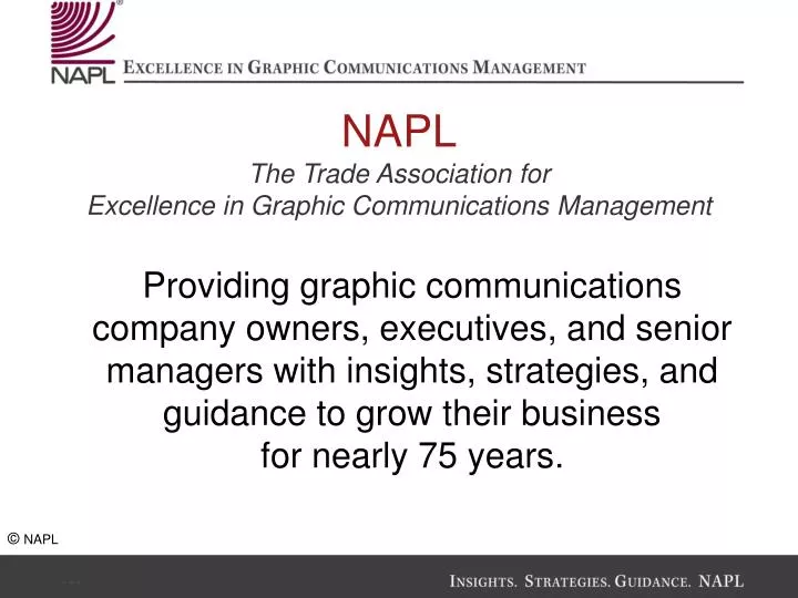 napl the trade association for excellence in graphic communications management