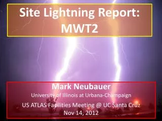 Site Lightning Report: MWT2