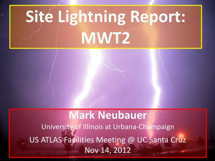 site lightning report mwt2