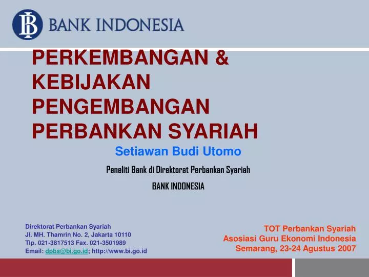 perkembangan kebijakan pengembangan perbankan syariah