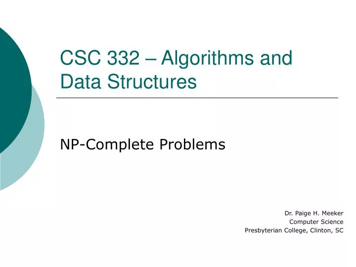 csc 332 algorithms and data structures