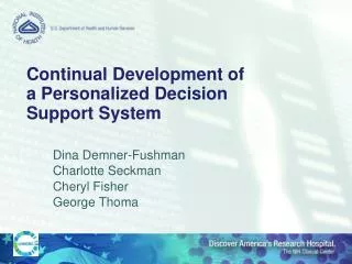 Continual Development of a Personalized Decision Support System