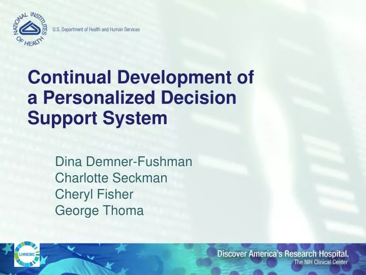 continual development of a personalized decision support system